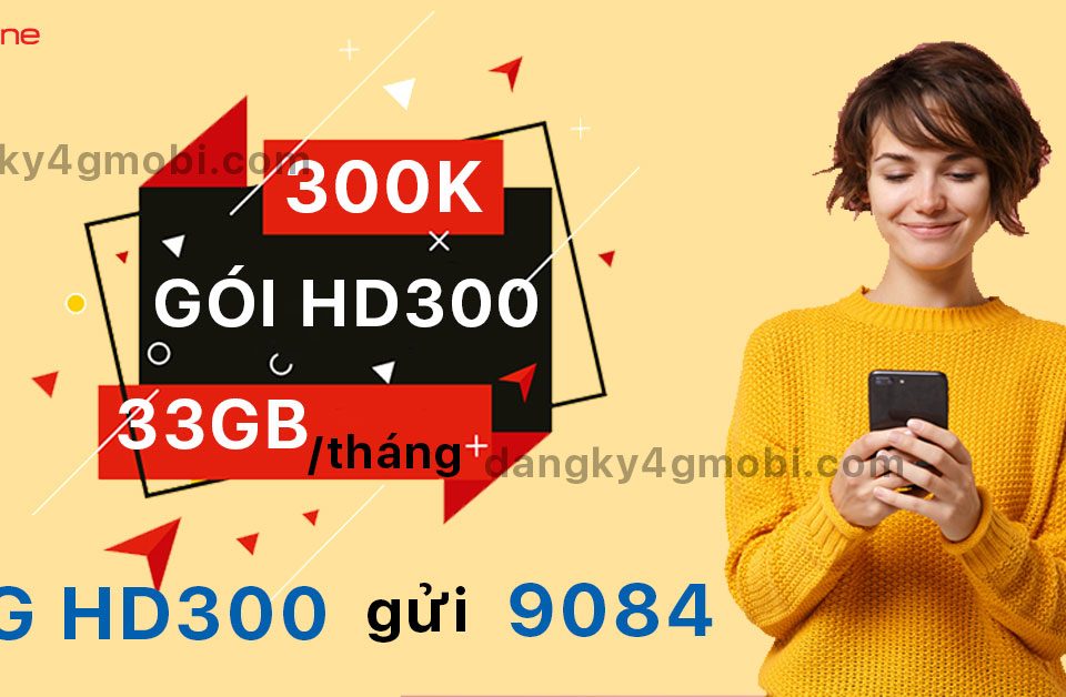 Đăng ký gói HD300 MobiFone