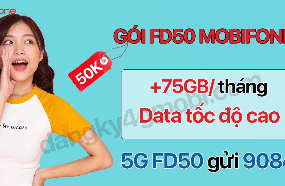 Cú pháp đăng ký gói FD50 Mobi