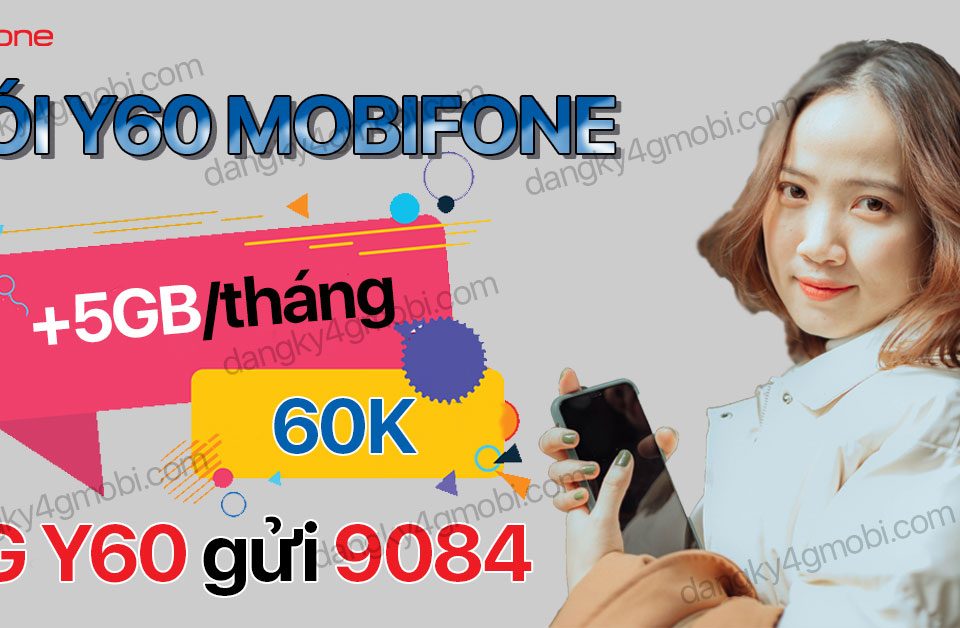 Cú pháp đăng ký gói Y60 MobiFone